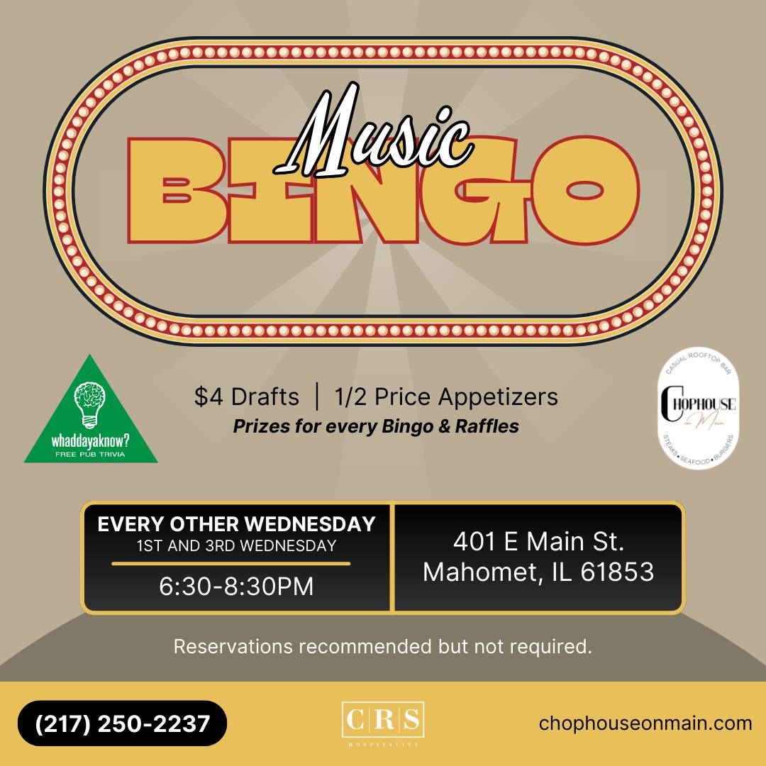 Music Bingo at Chophouse