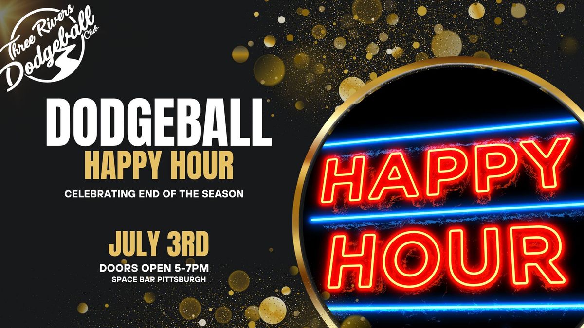 Dodgeball Happy Hour