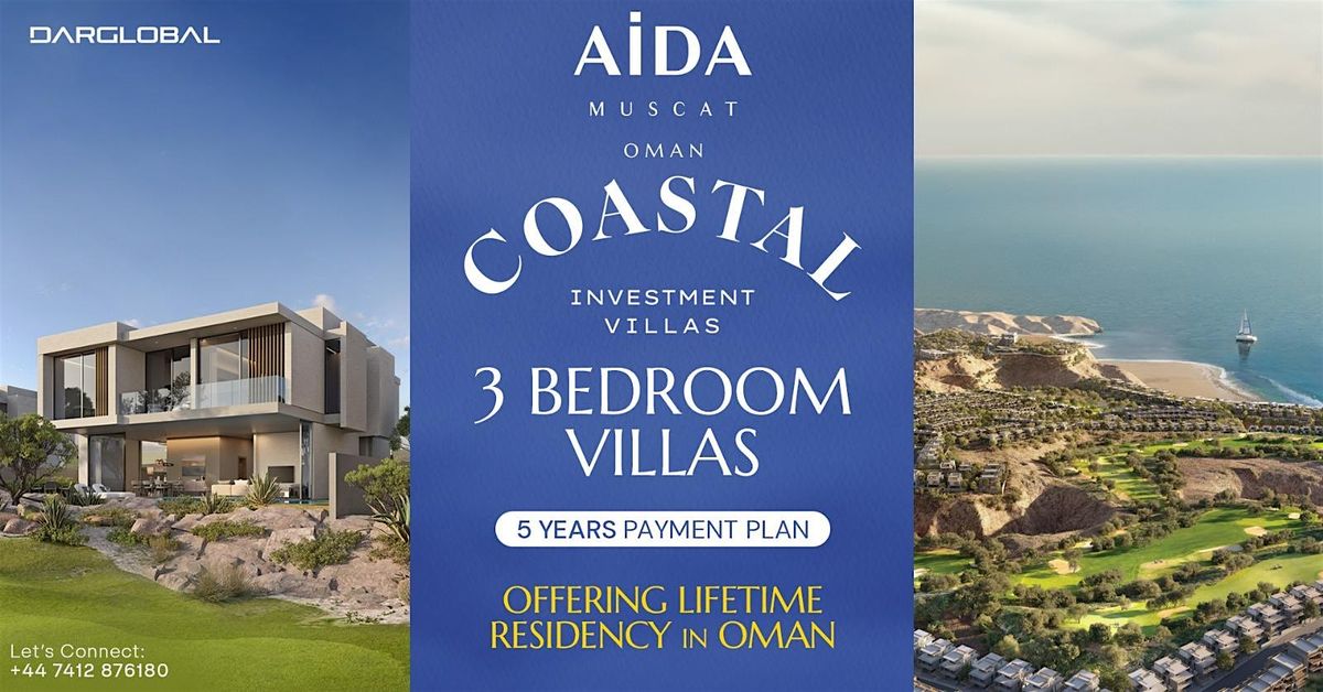 Middles East Top Investment Sales Event -  Lifetime Residency In Oman