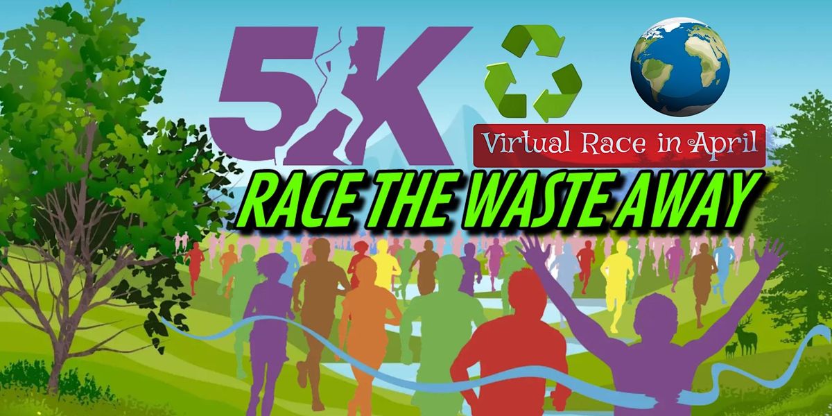 Race the Waste Away : Earth Month Virtual Race - Boston, MA