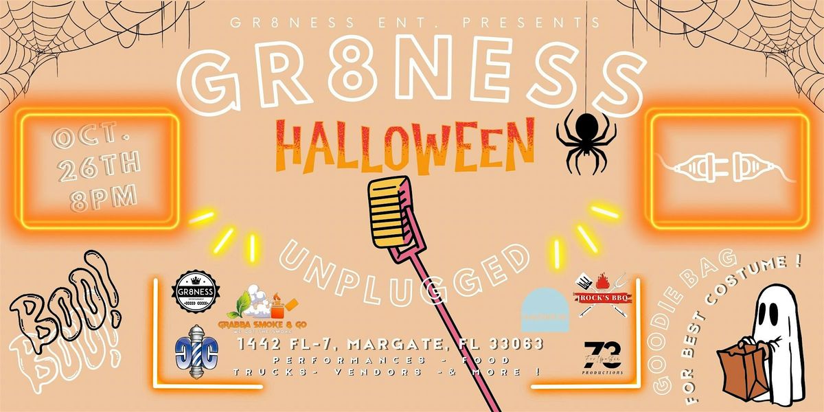 Gr8ness Unplugged: Halloween Edition