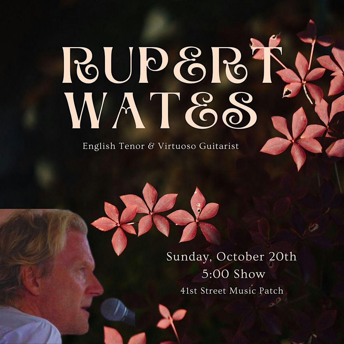 Rupert Wates: Heartwarming Stories, Magical Lyrics and Virtuoso Guitar