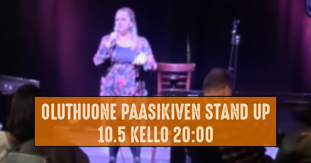 Oluthuone Paasikiven Stand Up 10.5 kello 20:00
