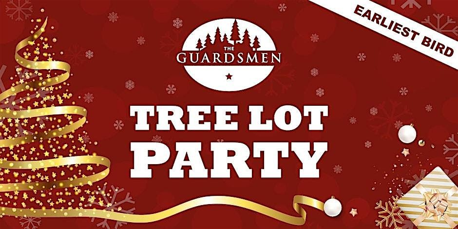 The Guardsmen Tree Lot Party