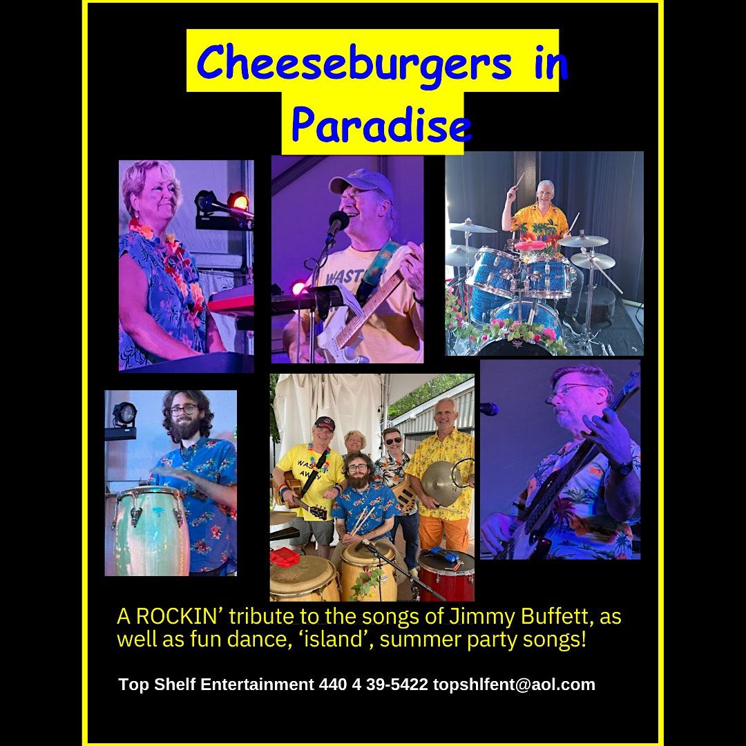 Jimmy Buffet Tribute - Cheeseburgers in Paradise