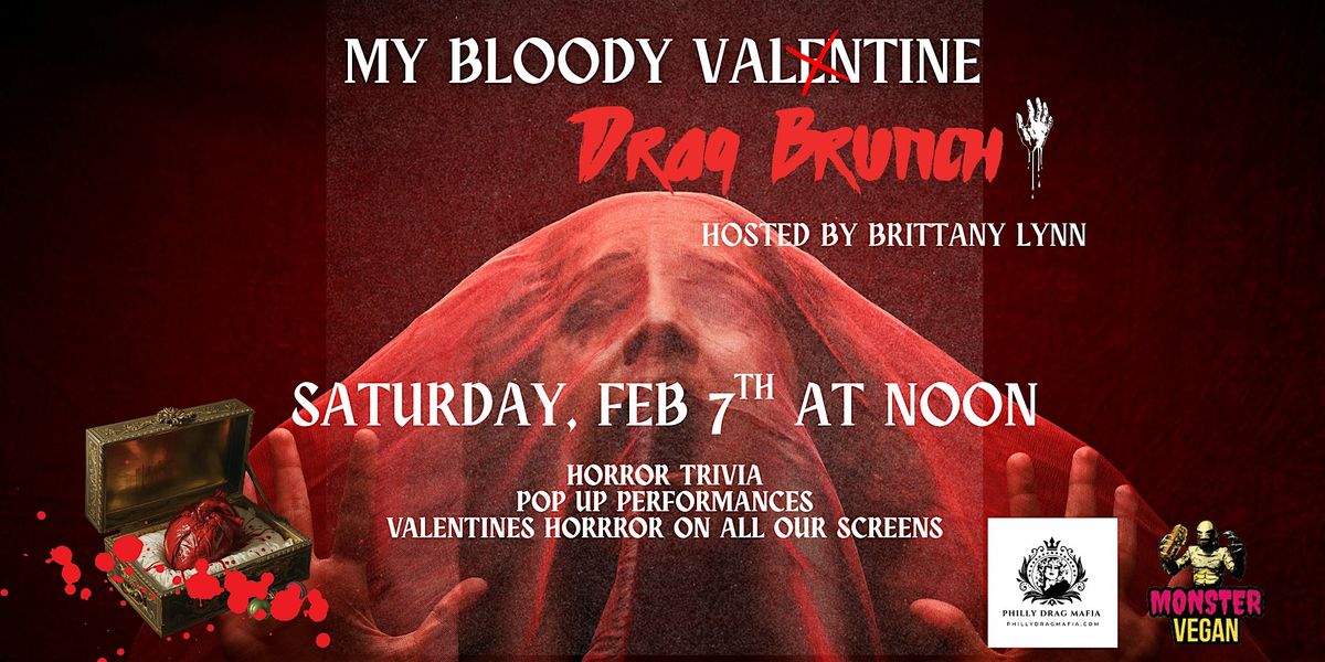 My Bloody Drag Brunch at Monster Vegan