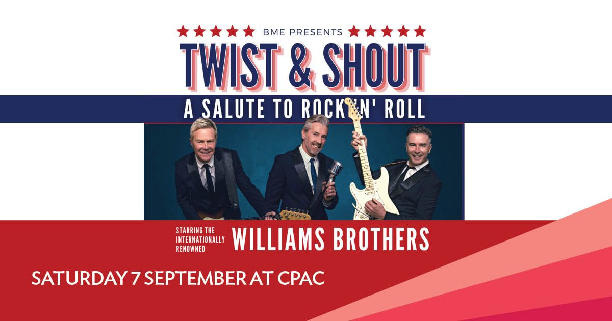 Twist & Shout A Salute to 50's & 60's Rock N Roll 