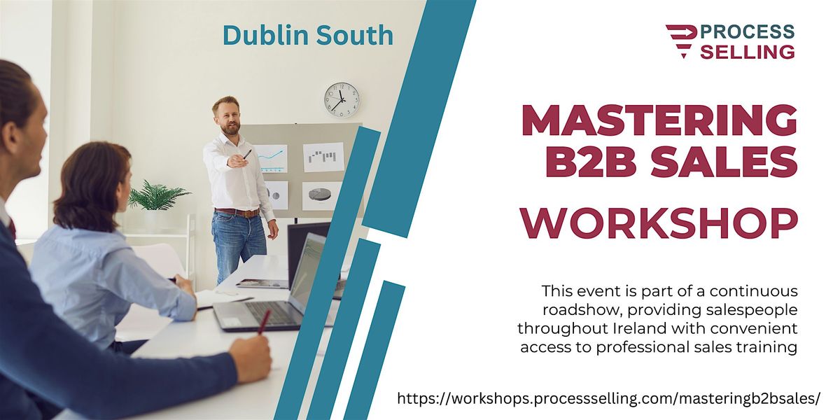 Mastering B2B Sales (Dublin South)