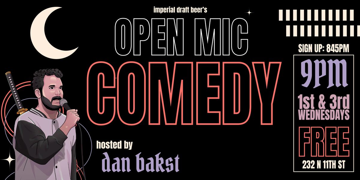 Open Mic Comedy @ Imperial Draft Beer! (FREE SHOW!)