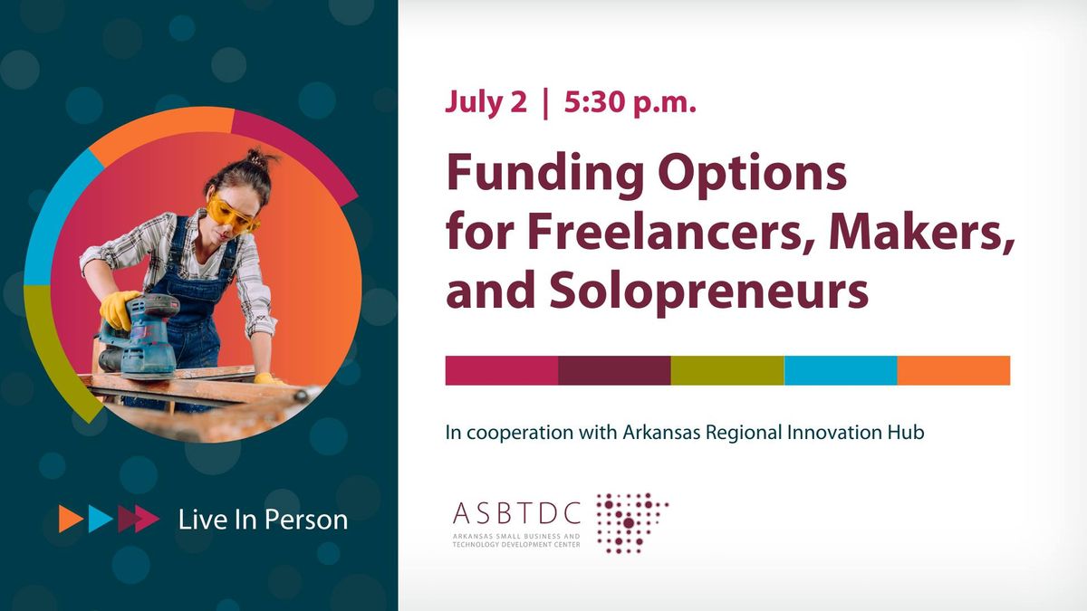 Funding Options for Freelancers, Makers, and Solopreneurs