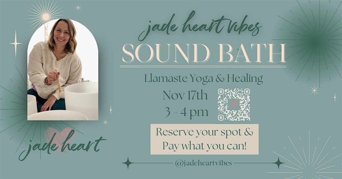 Jade Heart Vibes Sound Bath