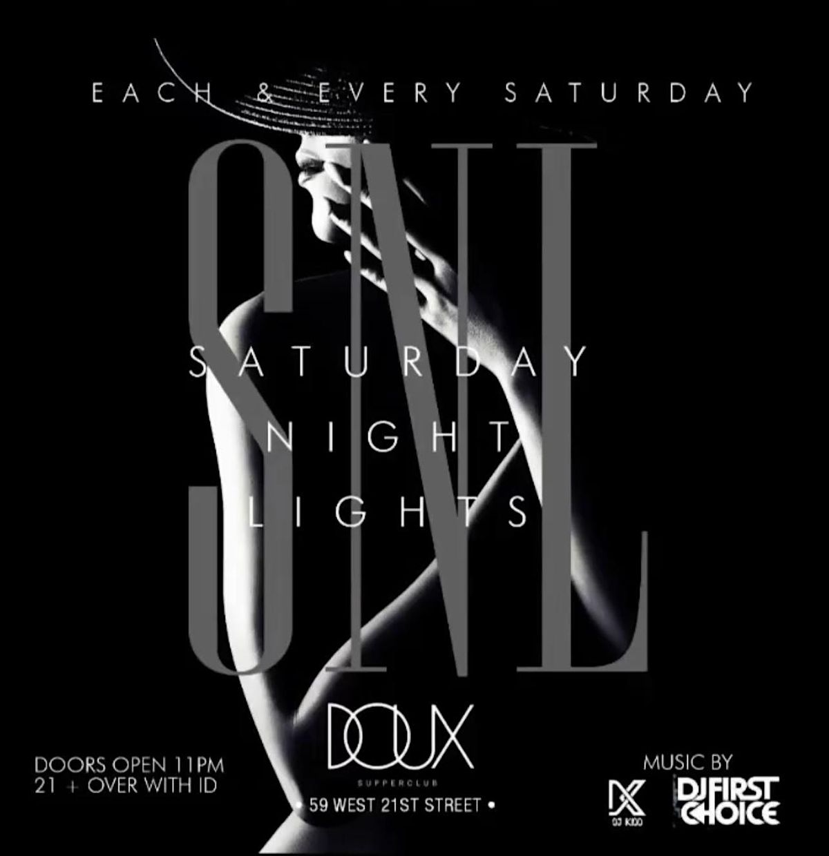 Saturday Night Lights (Every Saturday)