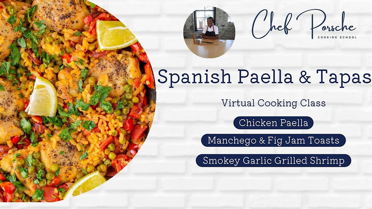 Spanish Paella & Tapas - Virtual Cooking Class