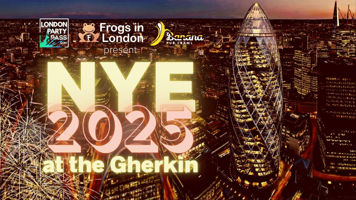 New Year's Eve 2025 - The Sterling in The Gherkin