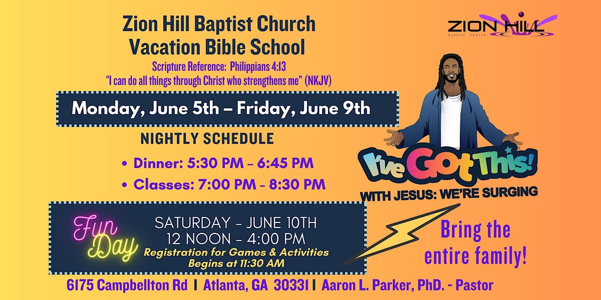 Zion Hill Baptist Church Vacation Bible School 2023