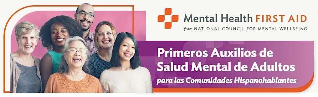 SPANISH Mental Health First Aid Community Training