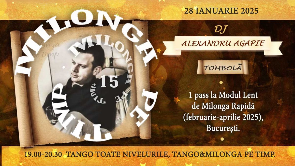 Milonga pe Timp, DJ Alex Agapie