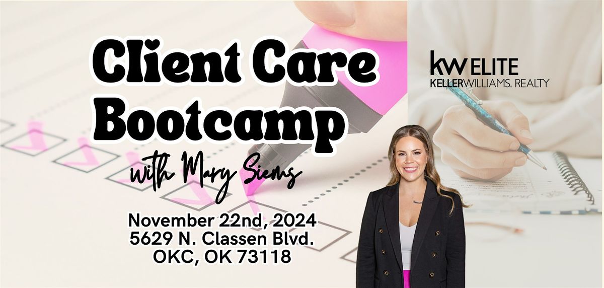 Client Care Bootcamp