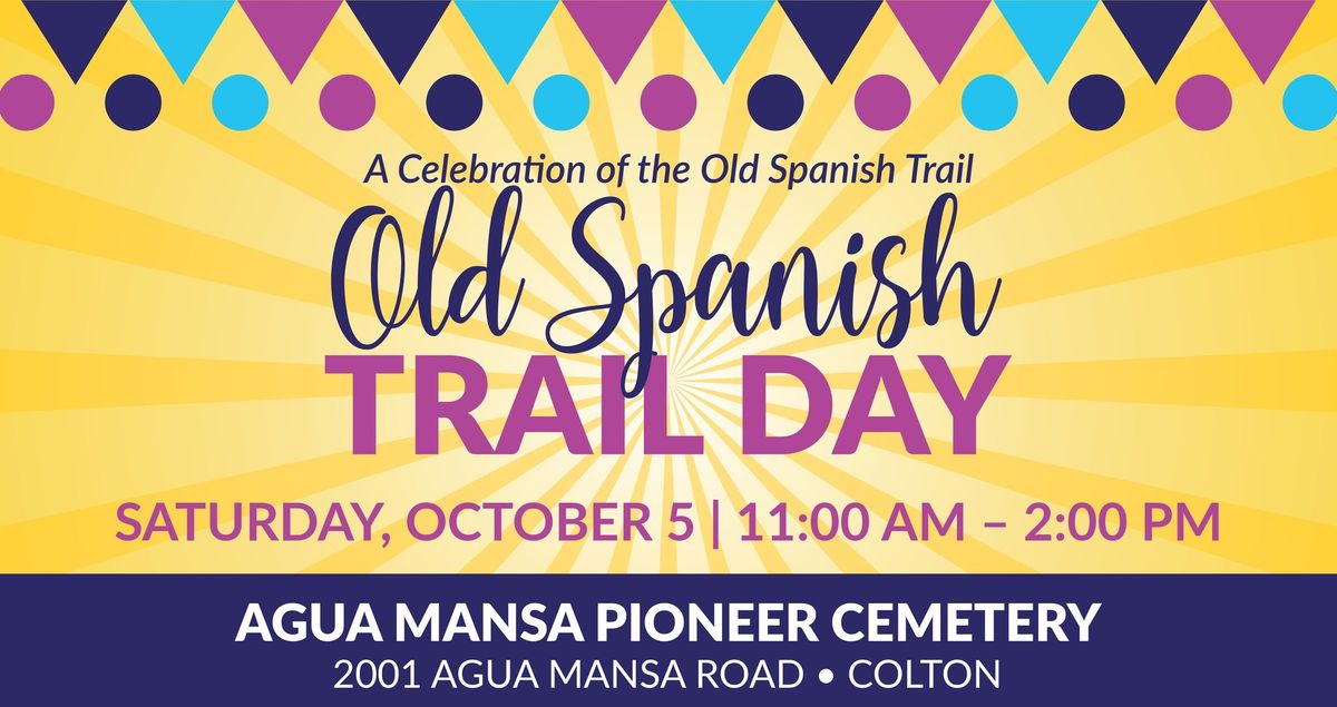 Old Spanish Trail Day