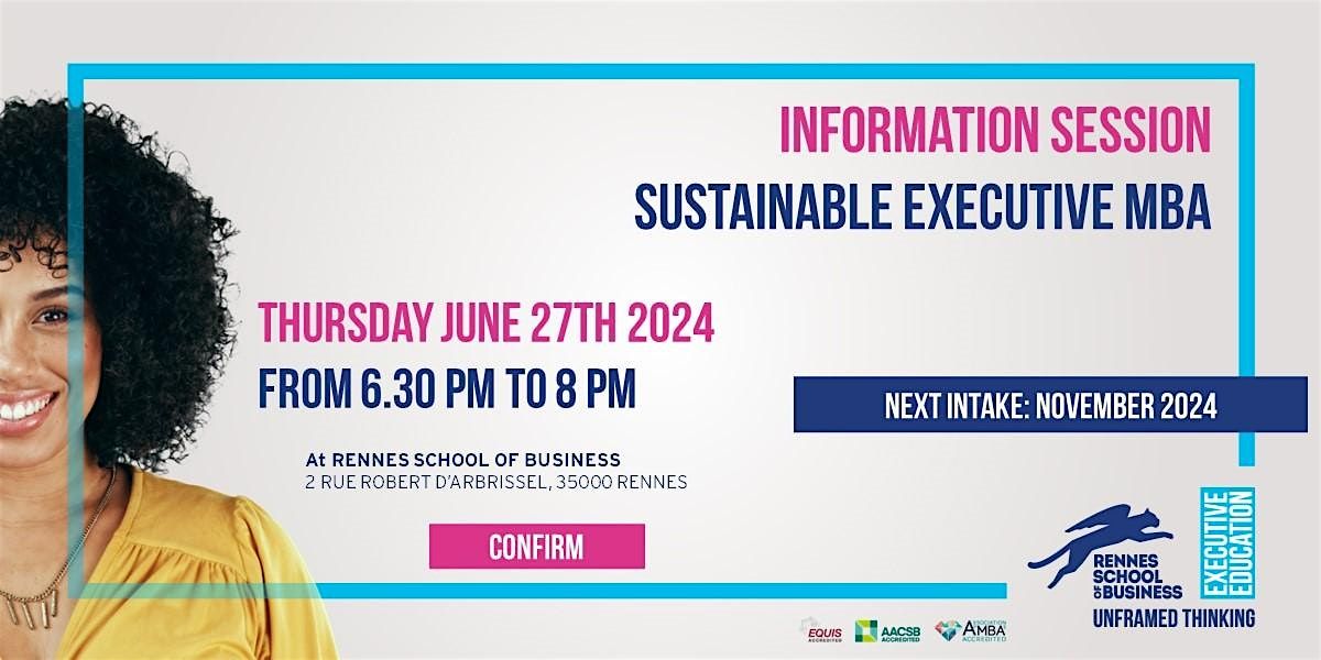 SUSTAINABLE EXECUTIVE MBA - INFORMATION SESSION