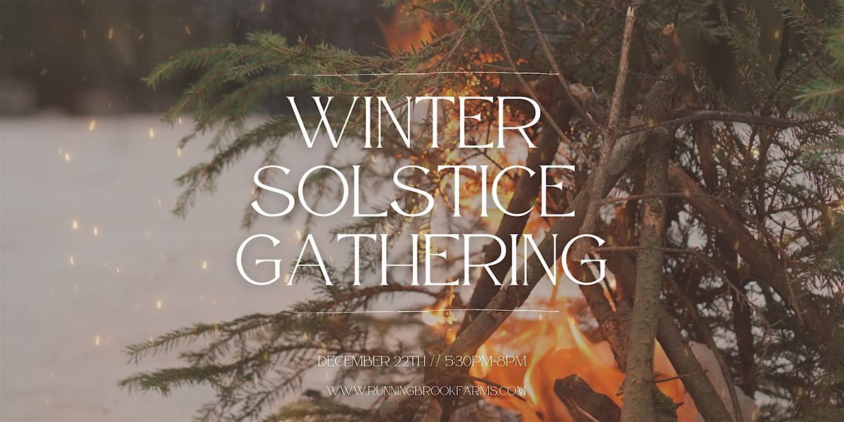 Winter Solstice Gathering