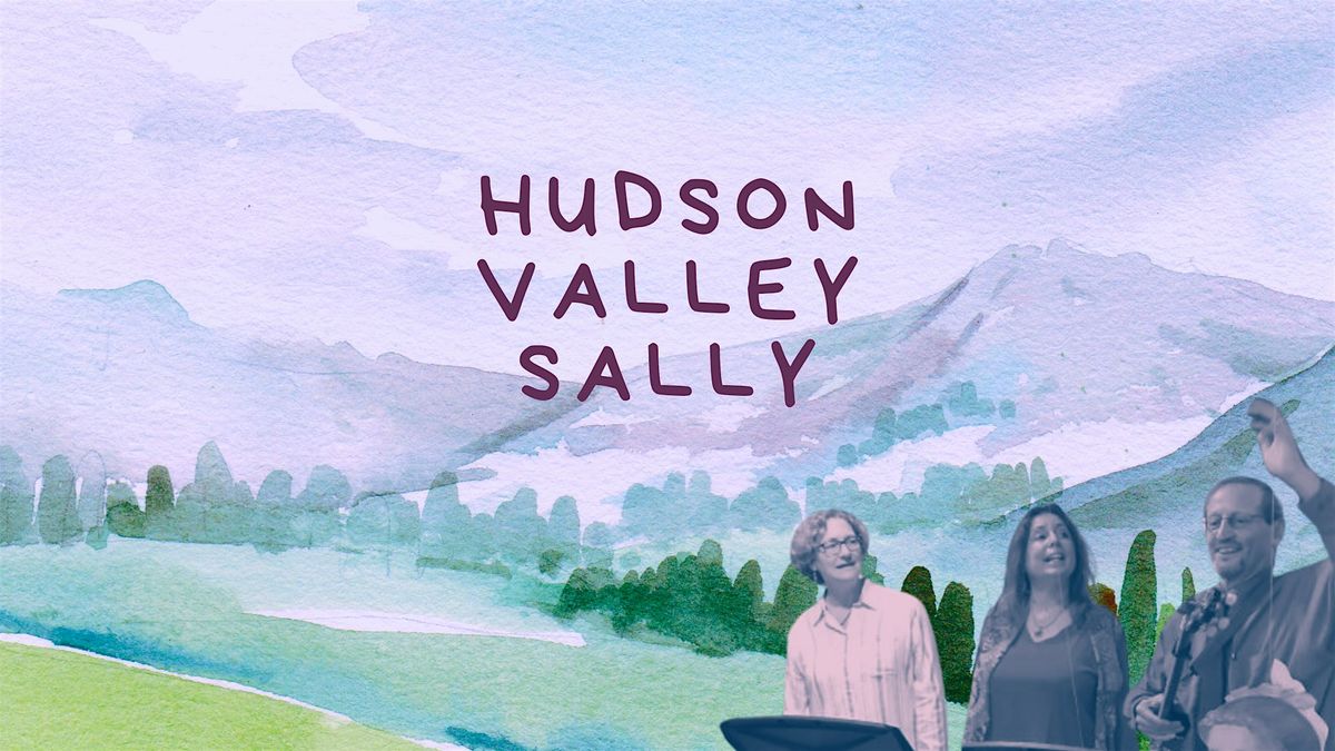 Hudson Valley Sally in 2024 Concert