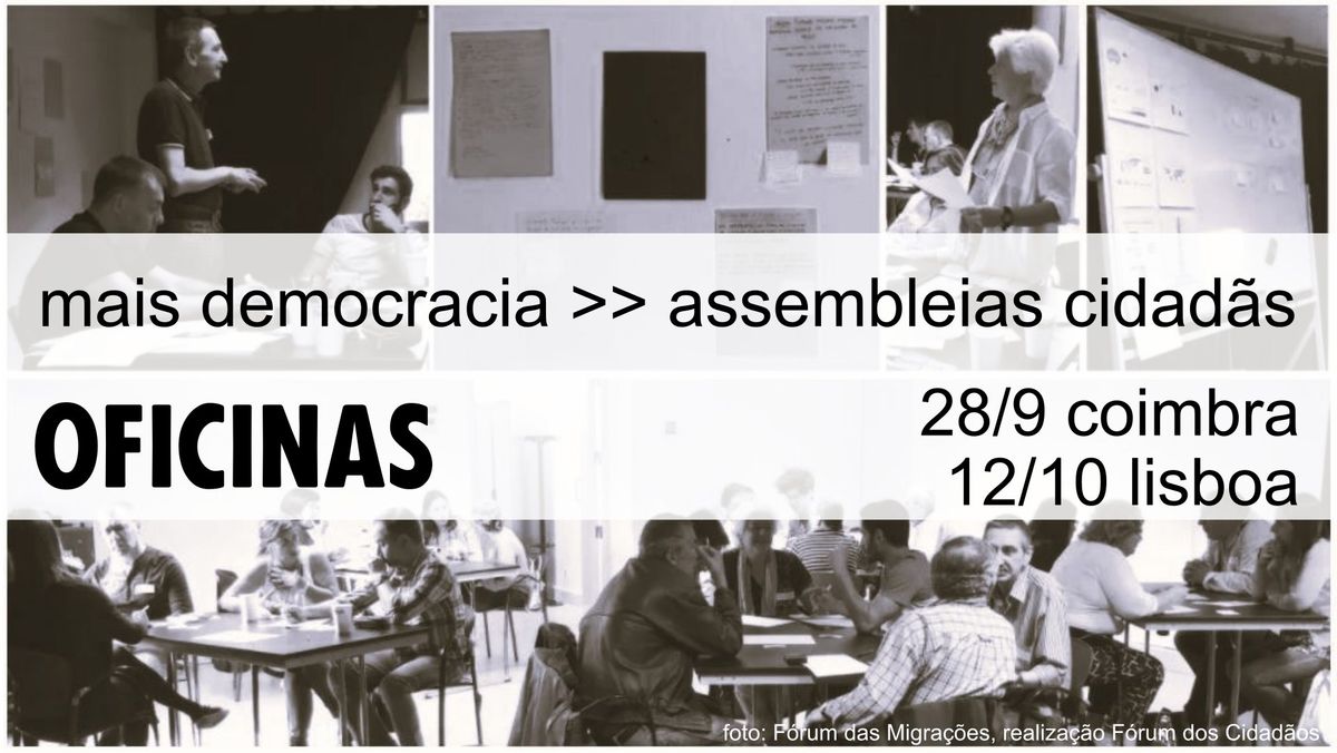 Oficina : Que assembleias cidad\u00e3s?