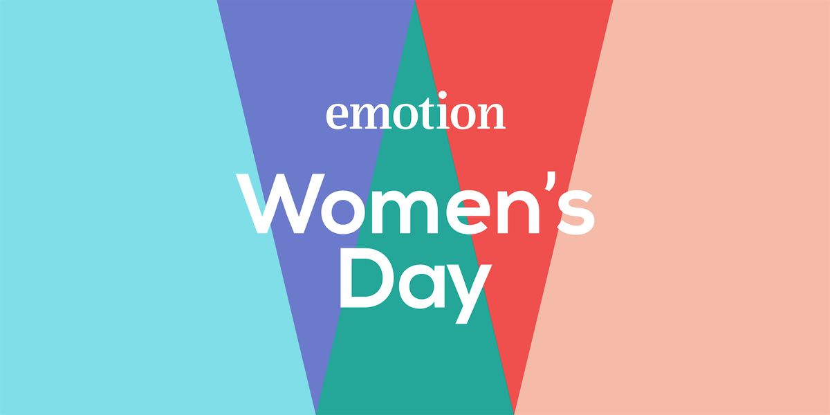 emotion Women's Day 2025