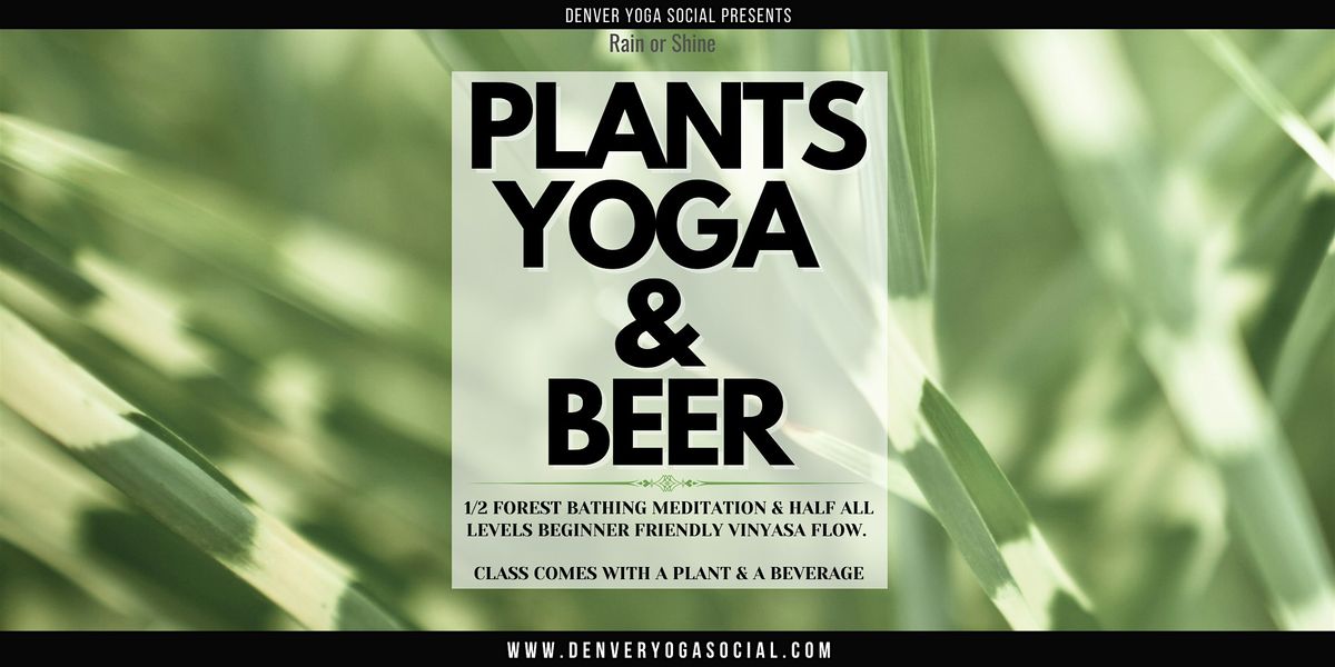 Plants, Yoga, & Beer at Bierstadt Lagerhaus