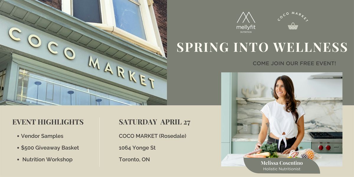 Spring into Wellness @ Coco Market!