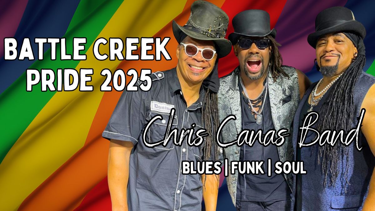 Chris Canas Band | Battle Creek Pride 2025