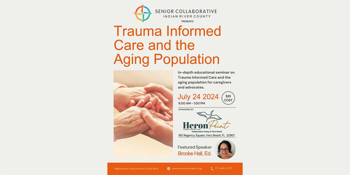 Trauma Informed Care and the Aging Population