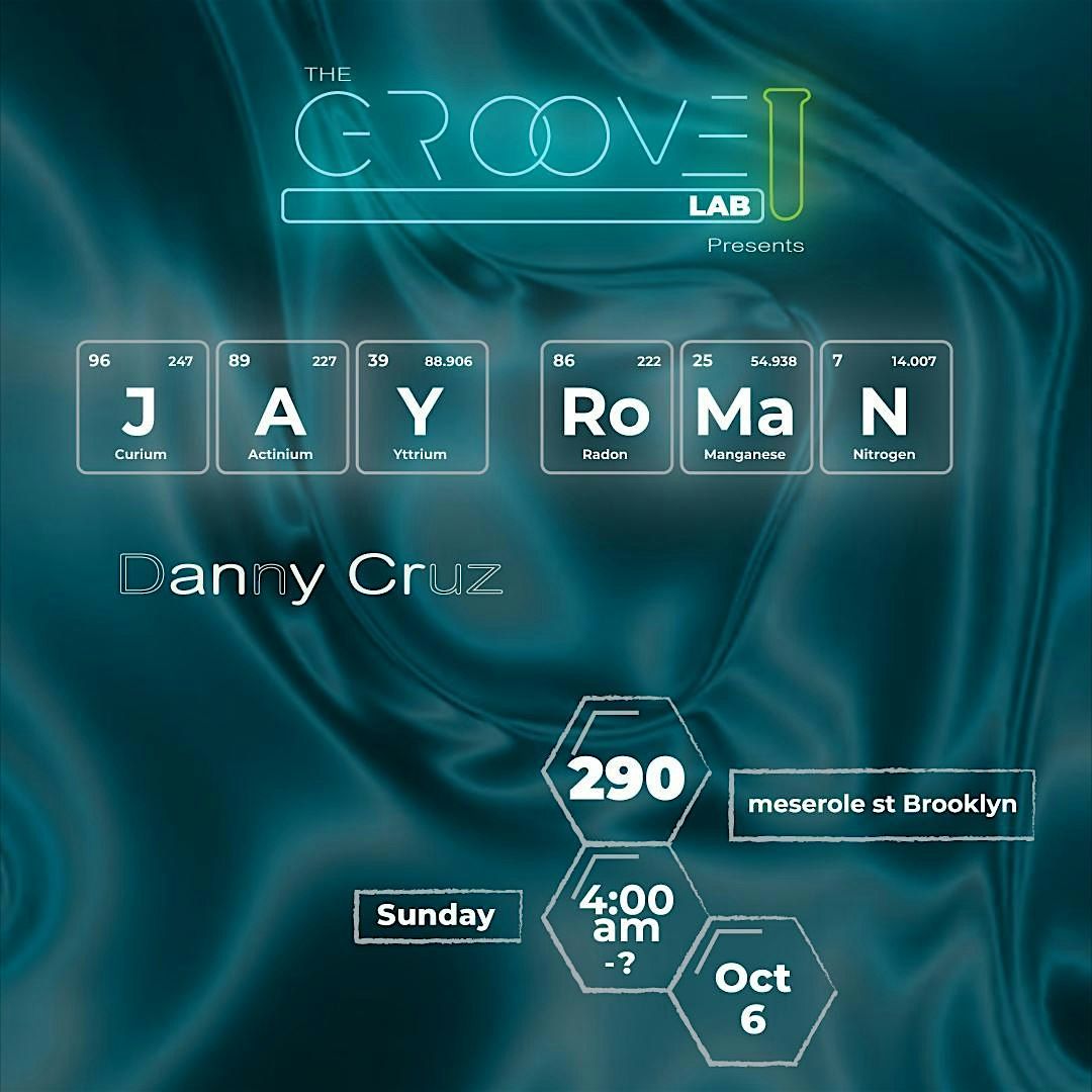 The Groove Lab  Sunday Morning | Jay Roman | Danny Cruz