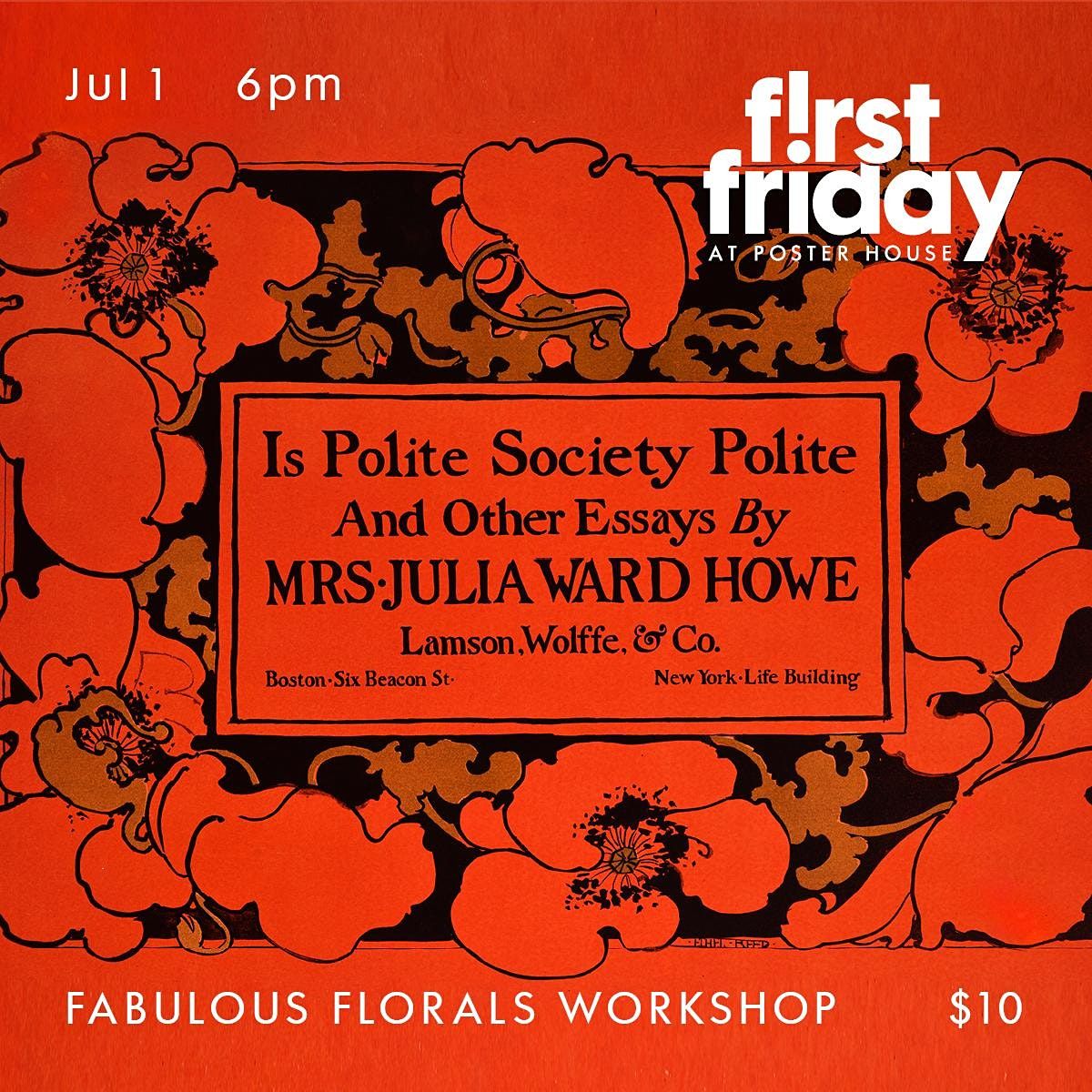 First Friday: Fabulous Florals Workshop