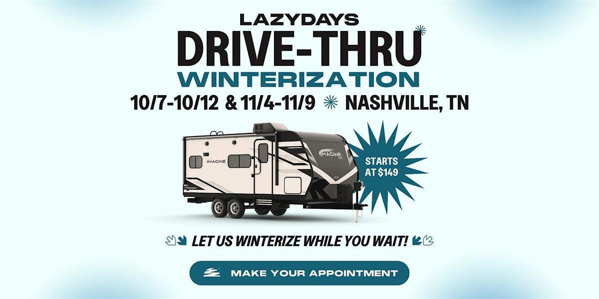 Winterization Drive Thru Event - Lazydays RV of Nashville