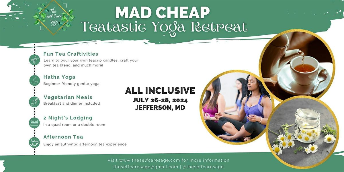 Mad Cheap Teatastic Women's Yoga Retreat