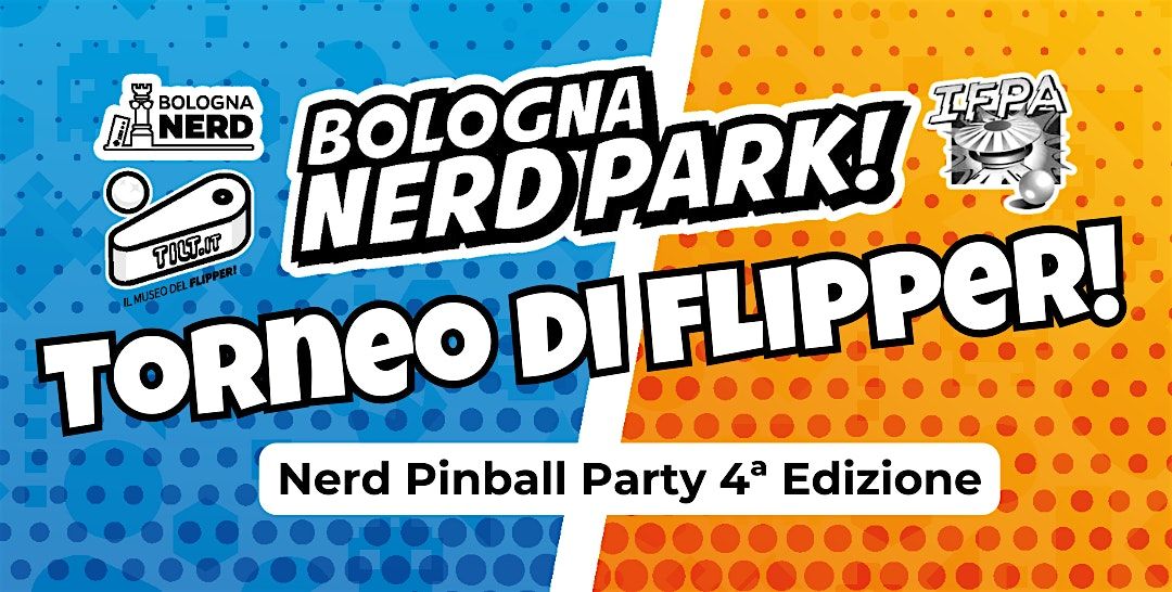 Nerd Pinball Party 4a Edizione