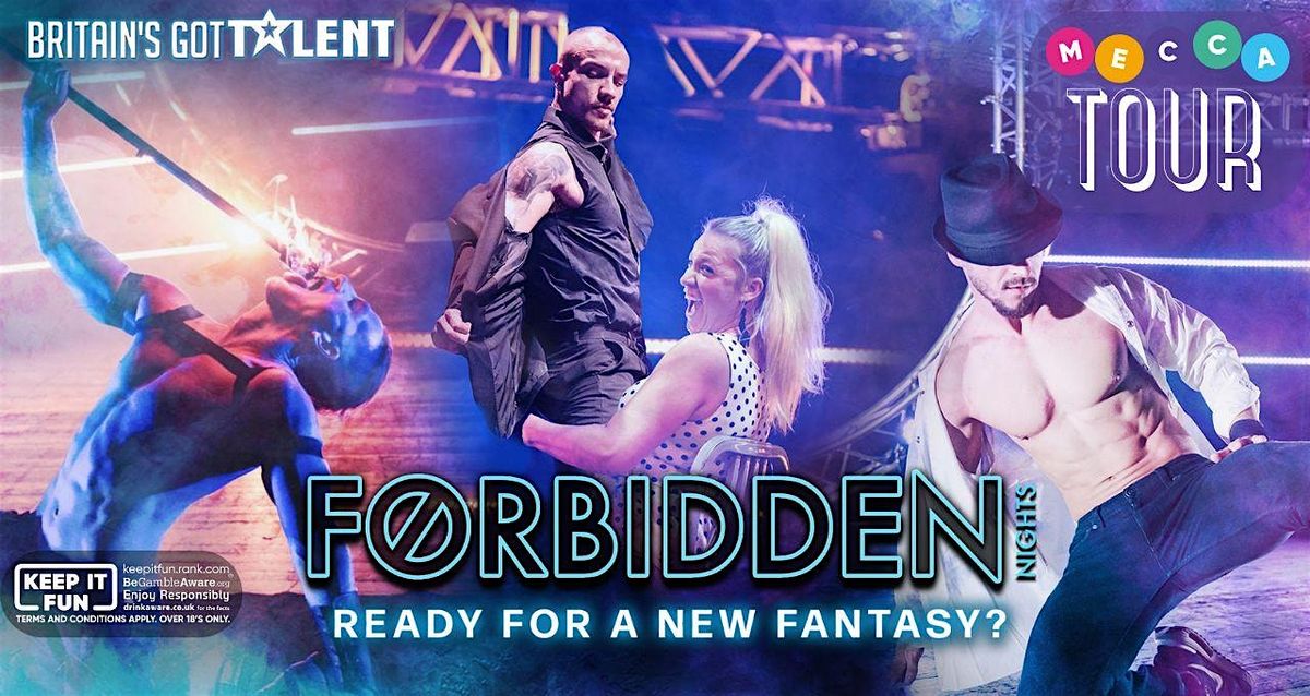 Forbidden Nights Mecca Leeds Mayfair