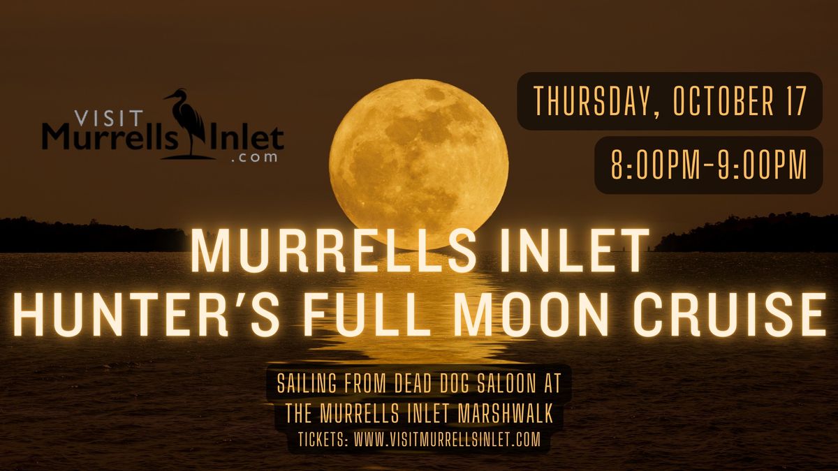 Full Moon Cruise in Murrells Inlet