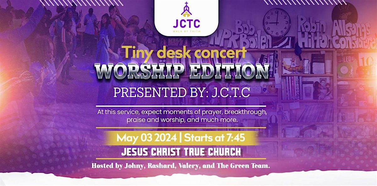 Tiny Desk Concert: Worship Edition.