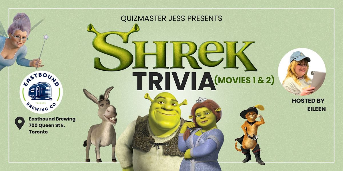 Shrek Trivia (movies 1&2) at Eastbound Brewing