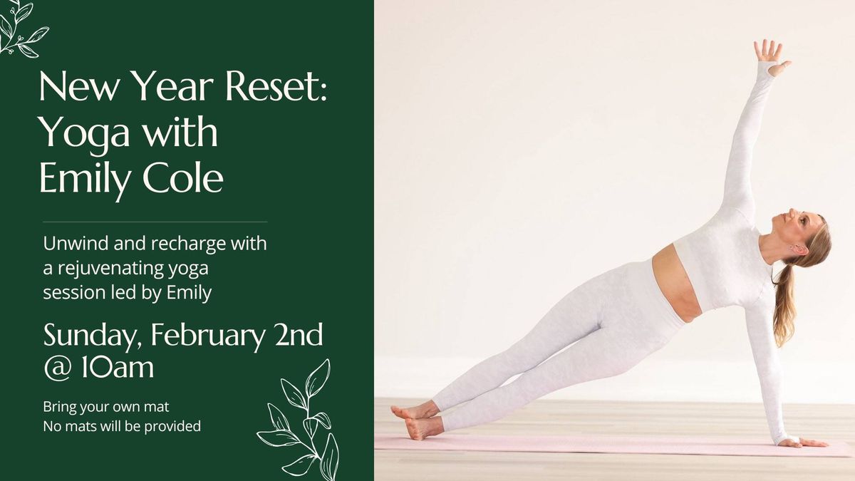 \ud83e\uddd8Serenity Sunday: New Year Reset Yoga with Emily \ud83e\uddd8\u200d\u2640\ufe0f