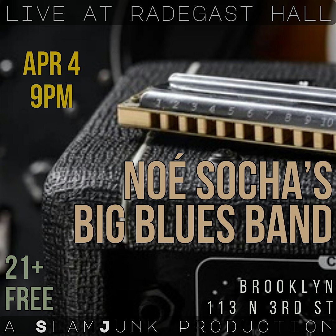 No\u00e9 Socha's Big Blues Band