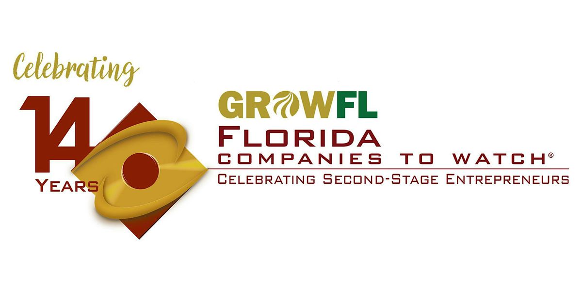 14th  Annual GrowFL Florida Companies to Watch