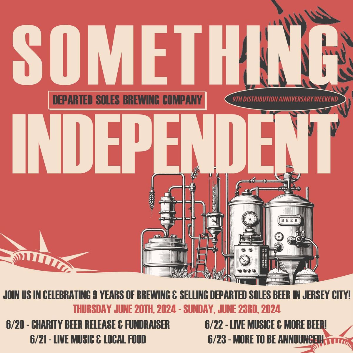 Something Independent: Nine Years of Departed Soles Beers!