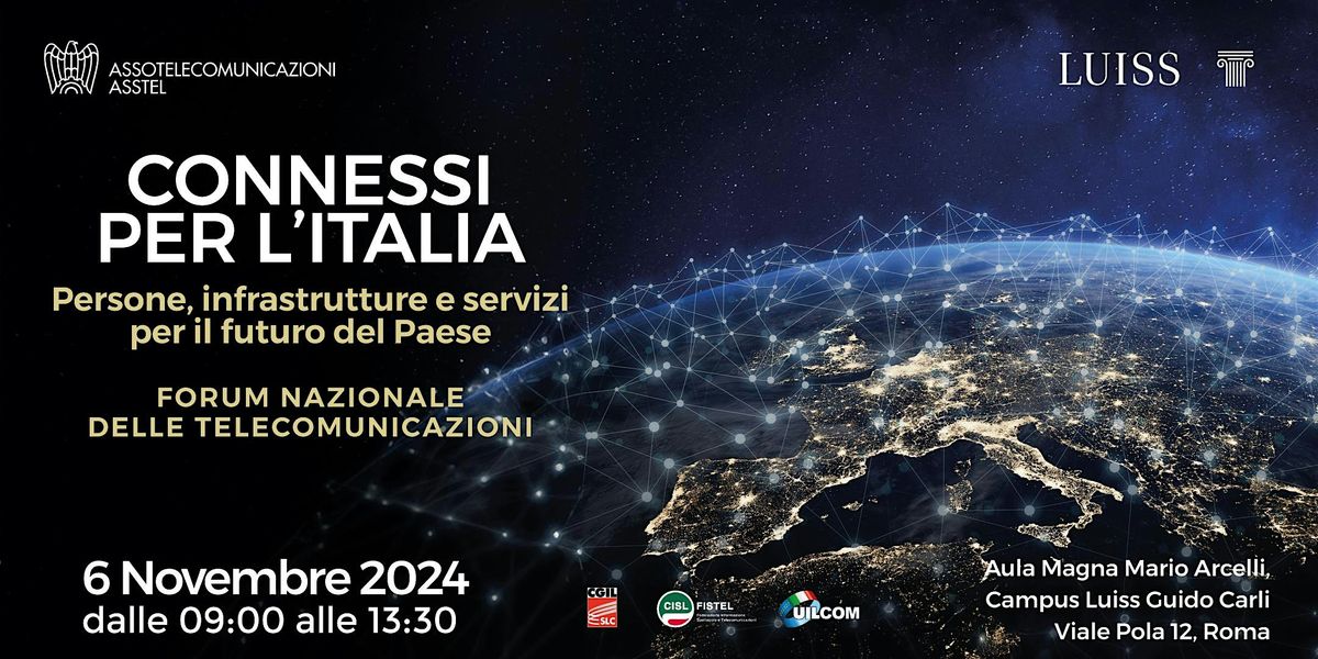 Connessi per l'Italia - Forum Nazionale delle Telecomunicazioni 2024