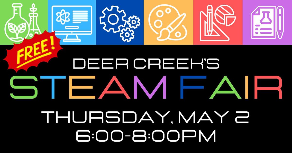 Deer Creek STEAM Fair