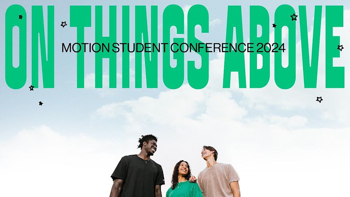 Motion Student Conference