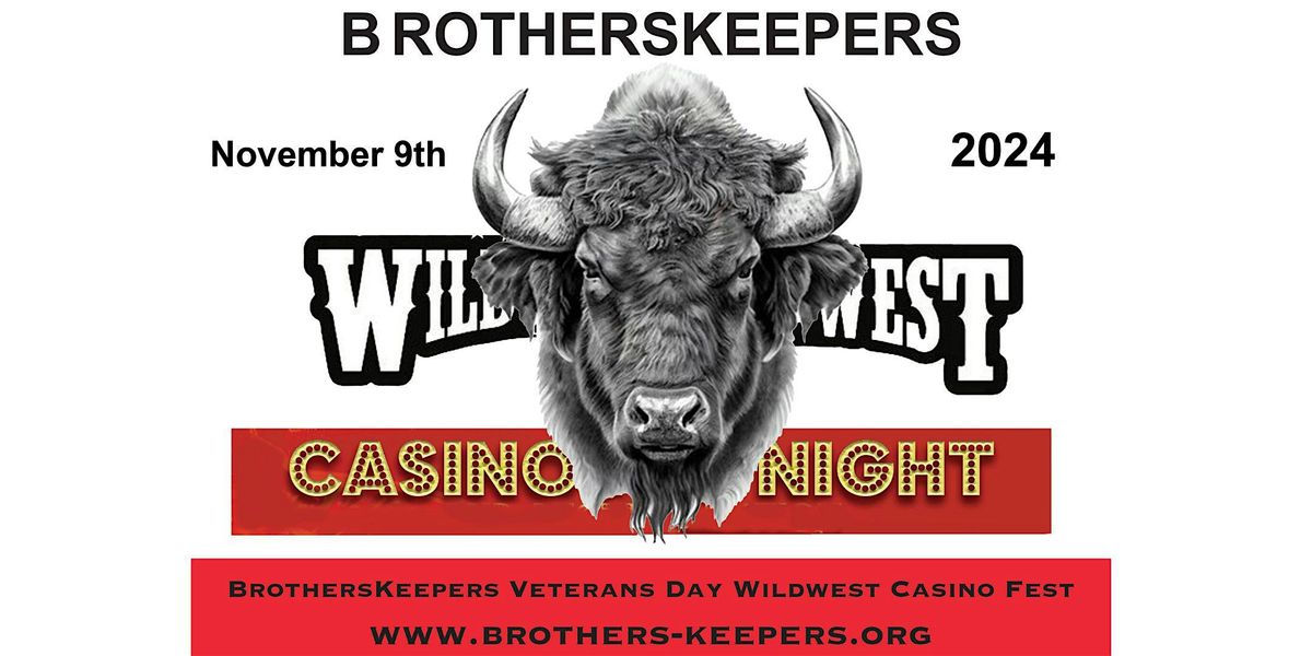 Brothers-Keepers 2024 Wild West Casino Night Fest