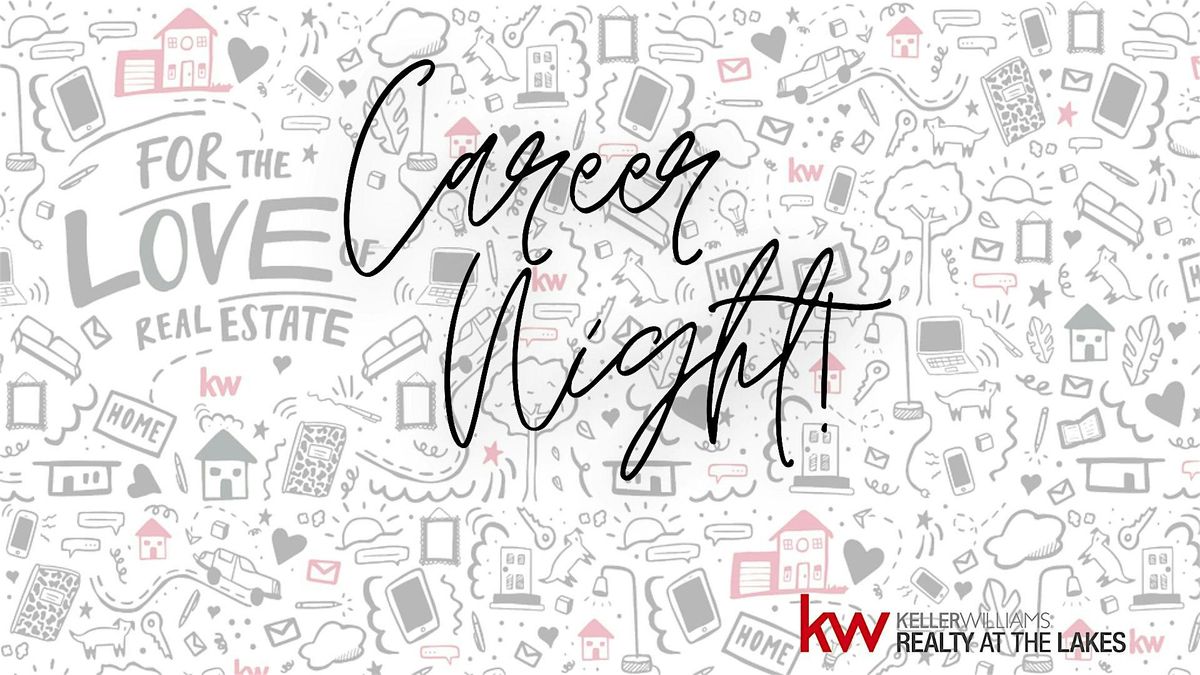 Career Night at Keller Williams Realty at the Lakes
